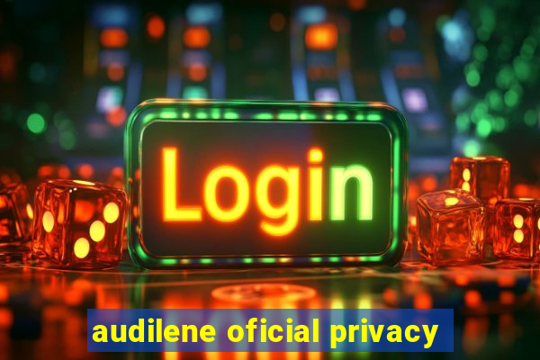 audilene oficial privacy